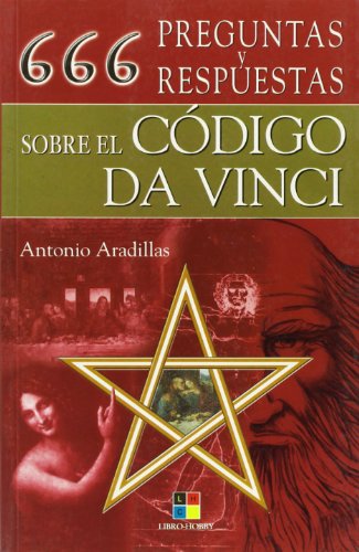 9788497364065: 666 preguntas y respuestas sobre el codigo Da Vinci/ 666 questions & answers regarding the Da Vinci code