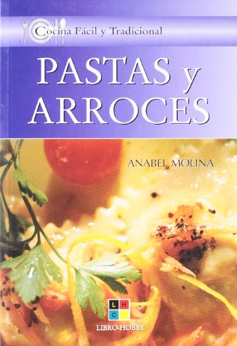 9788497364140: Pastas y arroces (Cocina Facil Y Tradicional)