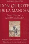 Imagen de archivo de Don Quijote de la Mancha -flor y Nata de la Andante a la venta por Hamelyn