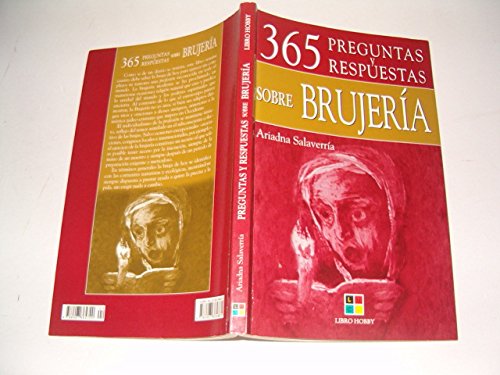 9788497364881: 365 preguntas y respuestas sobre brujeria/365 Questions And Answers About Witchcraft (Spanish Edition)