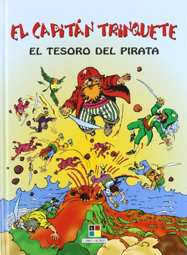 Imagen de archivo de El Capitn Trinquete: el Tesoro Del Pirata a la venta por Hamelyn