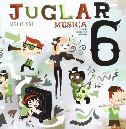 9788497371049: Proyecto Juglar Siglo XXI. Música. EP 6