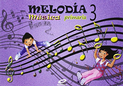 9788497372237: Msica 3 primaria meloda - 9788497372237 (MELODIA GALEGO)