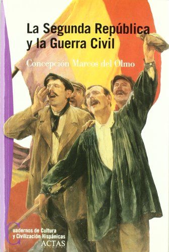 Beispielbild fr La Ii Repblica y la Guerra Civil zum Verkauf von Hamelyn