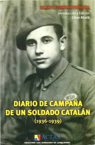 Stock image for Diario de campaa de un soldado cataln (1936-1939) for sale by medimops