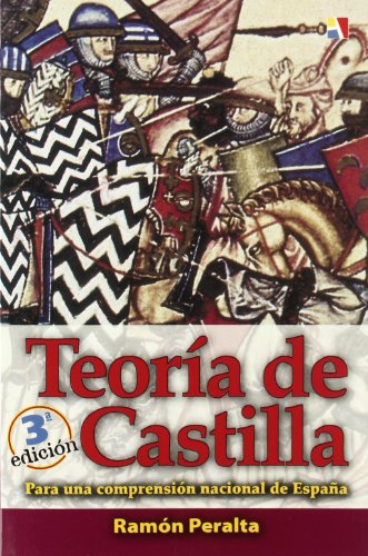 Stock image for Teoria de Castilla: para una comprension nacional de Espaa for sale by medimops