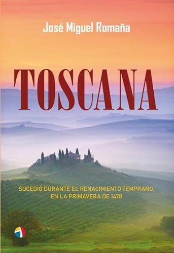Imagen de archivo de TOSCANA a la venta por Siglo Actual libros