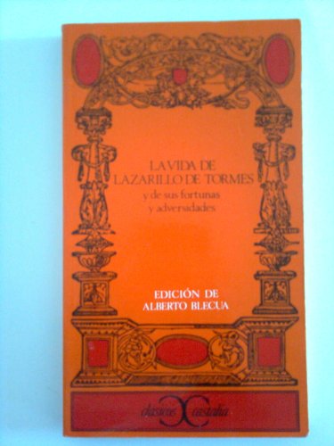 Imagen de archivo de La vida de Lazarillo de Tormes, y de sus fortunas y adversidades . a la venta por medimops