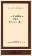 9788497400046: La Sombra Del Caudillo / The Shadow of the Leader