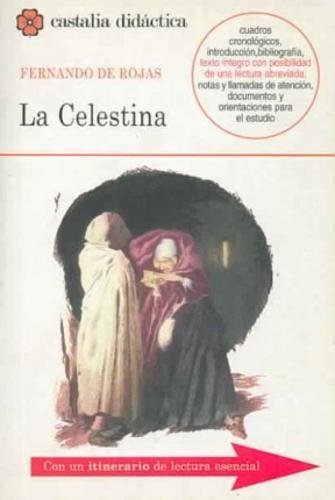 Stock image for La Celestina/ Celestina: for sale by TextbookRush