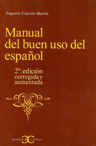 Manual del buen uso del español.