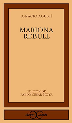 Beispielbild fr Mariona Rebull (CLASICOS CASTALIA. C/C., Band 285) zum Verkauf von medimops