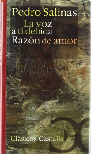 Imagen de archivo de La voz a ti debida ; Razn de amor a la venta por Librera Prez Galds