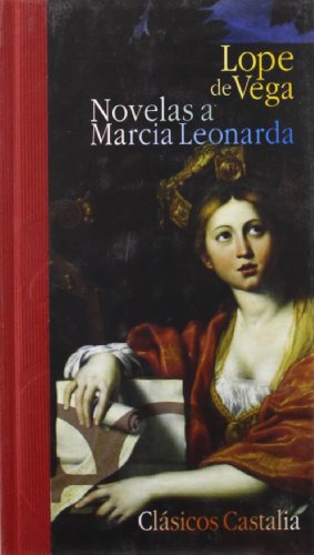 9788497402224: Novelas a Marcia leonarda (Clsicos Castalia 35 Aniversario. C/C)