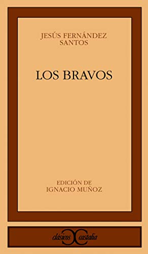 9788497402644: Los Bravos (Clsicos Castalia, C/C.)