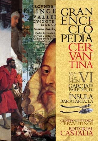 Imagen de archivo de GRAN ENCICLOPEDIA CERVANTINA. VOLUMEN VI Garca de Paredes,D. La nsula Barataria a la venta por Librovicios