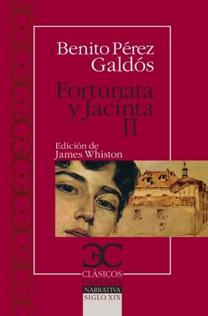 9788497403078: Fortunata y Jacinta II (Clsicos Castalia. C/C.)