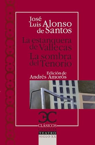 9788497403399: La estanquera de Vallecas: La sombra del Tenorio (Clsicos Castalia) (Spanish Edition)
