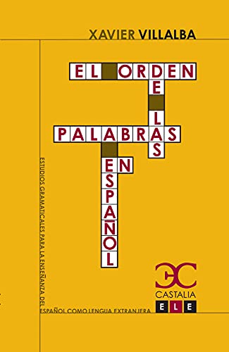 Orden de las palabras en español, (El)