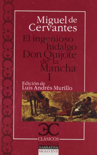 9788497403726: Ingenioso hidalgo Don Quijote de la Mancha I , El: 1 (Clsicos Castalia)