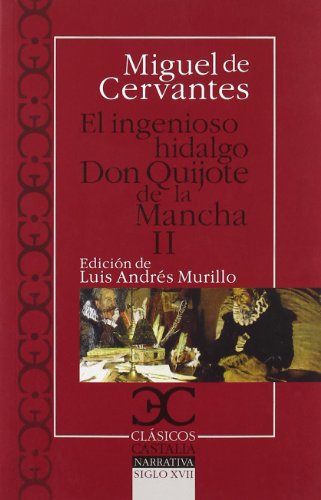 Imagen de archivo de Ingenioso Hidalgo Don Quijote de la Mancha - II, El a la venta por ThriftBooks-Dallas