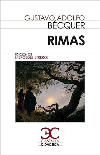 Imagen de archivo de Rimas (Becquer) (Castalia Didactica) (Spanish Edition) a la venta por Better World Books