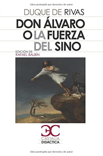 Stock image for Don lvaro o la fuerza del sino -Language: spanish for sale by GreatBookPrices