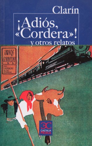 Imagen de archivo de Adis, "Cordera"! y otros relatos a la venta por Siglo Actual libros