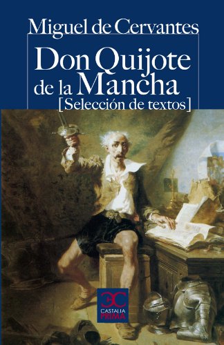 9788497404204: Don Quijote de la Mancha : (seleccin de textos)