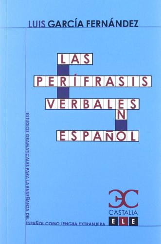 9788497404259: Las perfrasis verbales en espaol [Lingua spagnola]