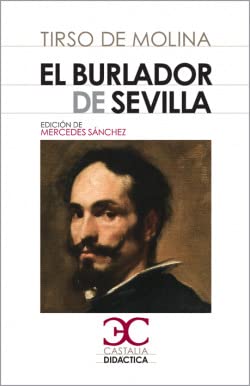 9788497404273: El burlador de Sevilla . (CASTALIA DIDACTICA. C/D.)