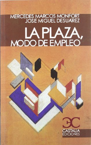 Beispielbild fr La Plaza, Modo de Empleo zum Verkauf von Hamelyn