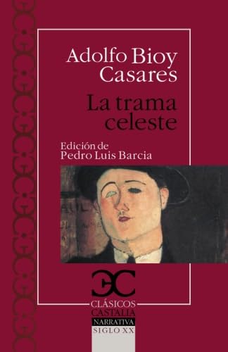Beispielbild fr La trama celeste (Spanish Edition) zum Verkauf von GF Books, Inc.