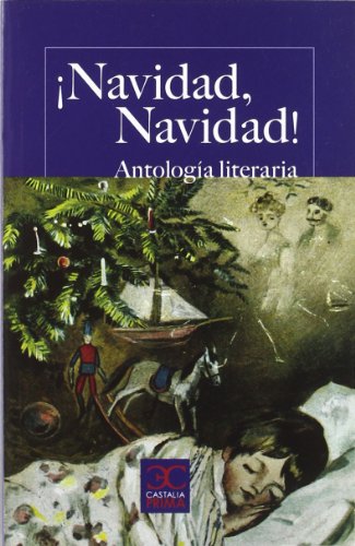 Stock image for Navidad, Navidad! Antologa Literaria for sale by LIBRERIA PETRARCA
