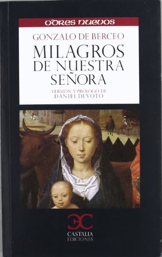 Beispielbild fr Milagros de Nuestra Seora (ODRES NUEVOS, O/N. (nuevo formato), Band 7) zum Verkauf von medimops