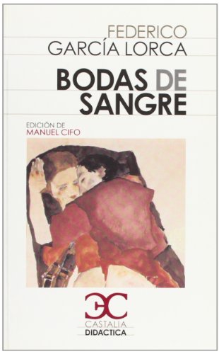 9788497405072: Bodas de sangre . (CASTALIA DIDACTICA. C/C.)