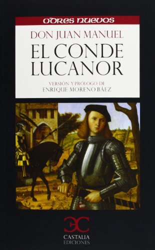 Beispielbild fr El conde Lucanor (Odres Nuevos) (Spanish Edition) zum Verkauf von SecondSale