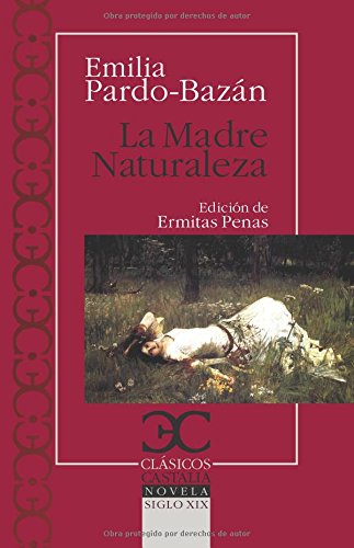 9788497405959: Madre Naturaleza (Clsicos Castalia)