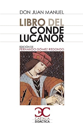 Libro del Conde Lucanor (Spanish Edition) (9788497406017) by Don Juan Manuel