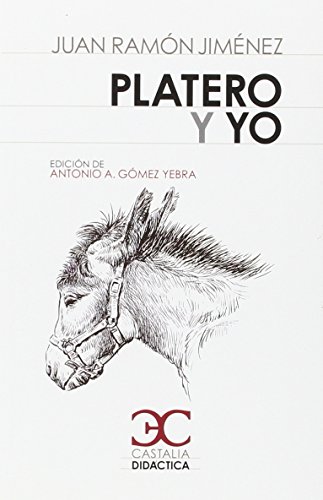 Imagen de archivo de Platero y yo (Castalia Didctica) (Spanish Edition) a la venta por GF Books, Inc.