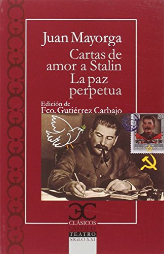 Imagen de archivo de Cartas De Amor A Stalin - La paz perpetua a la venta por LIBRERIA PETRARCA