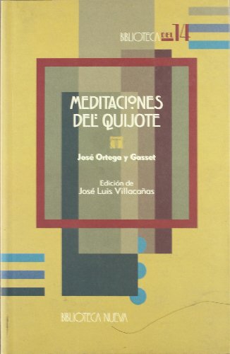 Imagen de archivo de MEDITACIONES DEL QUIJOTE a la venta por KALAMO LIBROS, S.L.