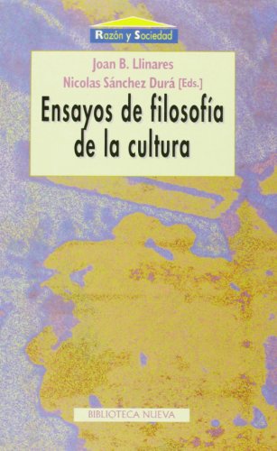 Imagen de archivo de ENSAYOS DE FILOSOFIA DE LA CULTURA a la venta por KALAMO LIBROS, S.L.
