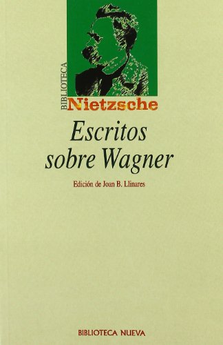 Beispielbild fr ESCRITOS SOBRE WAGNER zum Verkauf von Zilis Select Books