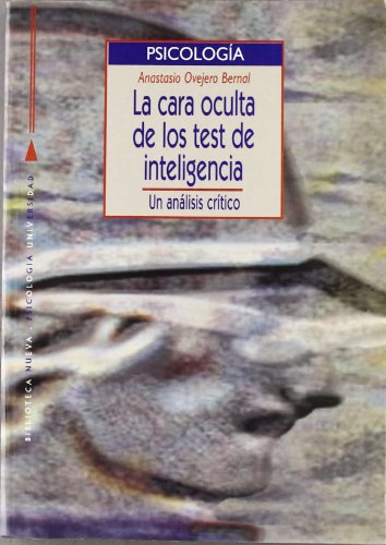 Stock image for La Cara Oculta de los Test de Inteligencia. Un Anlisis Crtico for sale by Hamelyn