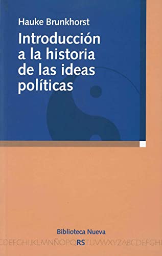 IntroducciÃ³n a la historia de las ideas polÃ­ticas (9788497422222) by Brunkhorst, Hauke