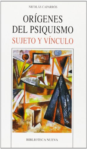 Stock image for Origenes Del Psiquismo. Sujeto Y Vnculo for sale by Lauso Books