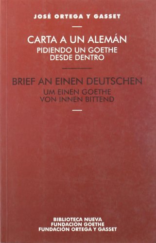 9788497423793: Carta A Un Alemn Pidiendo Un Goethe Desde Dentro (VARIOS FUERA DE COLECCION)