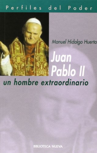 Beispielbild fr Juan Pablo Ii. Un Hombre Extraordinario zum Verkauf von Hamelyn