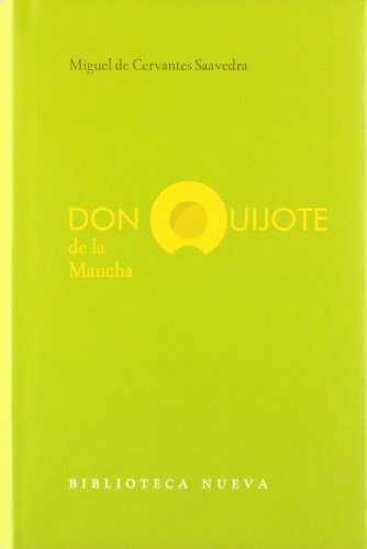 Don quijote de la mancha - Cervantes Saavedra, Miguel De